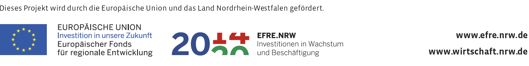 Dieses Projekt wird durch die Europäische Union und das Land Nordrhein-Westfalen gefördert. Fördergeber: EU, EFRE.NRW, www.efre.nrw.dem www.wirtschaft.nrw.de